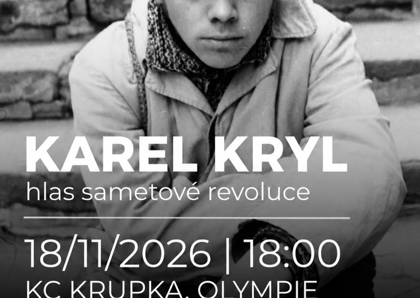 KAREL KRYL - hlas sametové revoluce