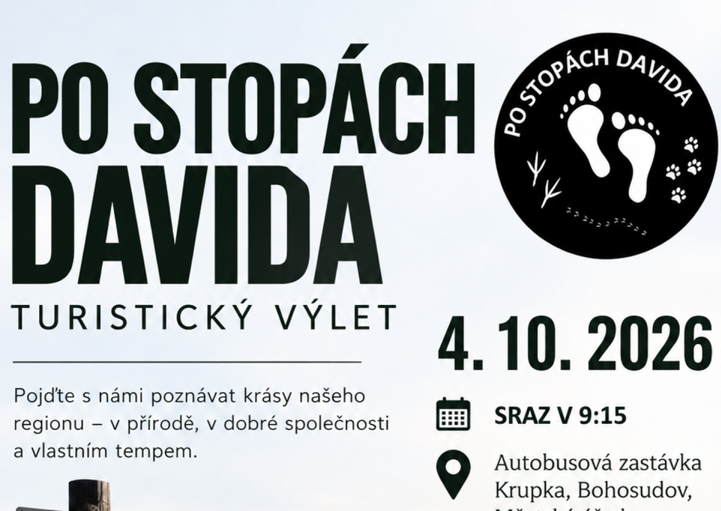 Po stopách Davida - turistický výlet